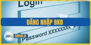 Đăng nhập BK8